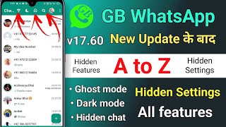 Gb Whatsapp v17.60 A to Z settings and Hidden Features| Gb Whatsapp new update #gbwhatsappsettings