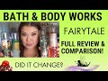 Fairytale Dreams: Bath and Body Works Re-Release Review and Comparison