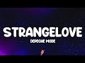 Depeche Mode - Strangelove (Lyrics)