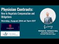 Physician Contracts: How to Negotiate Compensation and Obligations