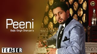 Teaser Peeni | G Baljit | Full Official Teaser 2015 | Yaar Anmulle Records