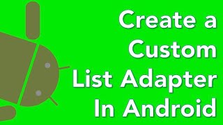 Java Android List Adapter 01 introduction to Adapters