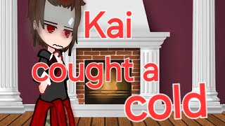 Kai cought a cold||NINJAGO||Gacha club||kai agnst?||no ships||short video||