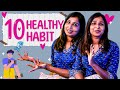 10 HEALTHY HABIT'S | #daisy | #drsharmika | #daisyhospital ...