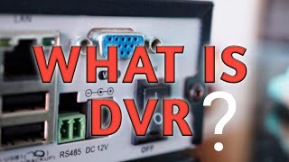 [HINDI]WHAT IS DVR||WHAT IS DVR IN CCTV CAMERA||DVR WORKING PRINCIPLE