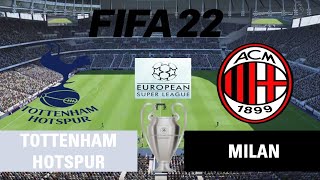 Tottenham Hotspur vs Milan l European Super League l (Match66) l FIFA 22 predicts