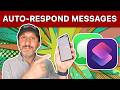 How To Set Up Your iPhone To Automatically Respond To Text Messages