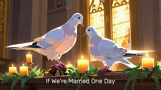 FHRYZAL (Ft. Suno) - If We're Married One Day