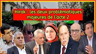Hirak : les deux problématiques majeures de l’acte 2 "D,anger mena,çant l'Algérie"
