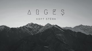 Argeş Ararat - Heft Stêrk