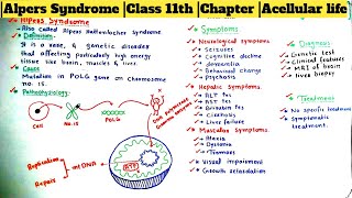 | Alpers Syndrome |Class 11th |Chapter |Acellular life