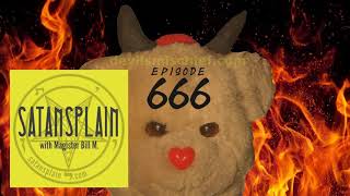 Satansplain 003 - Satanism and Comedy; Satire vs. Reality