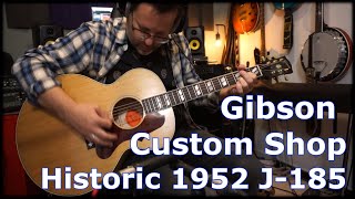 Gibson Custom Shop Historic 1952 J 185