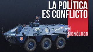 #EnLaFrontera594 - Monólogo - La política es conflicto