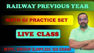 Math , GI Railway Previous Year Practice Set || By Monoranjan Sir