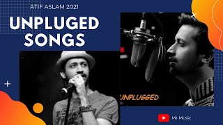 Atif Aslam Unplugged Songs Mashup 2021 | Atif aslam best songs acoustic 2021 | Mr music | #AtifAslam