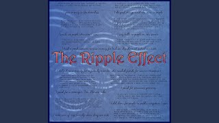 The Ripple Effect