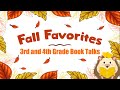 Fall Favorites - 3rd and 4th Grade Booktalks