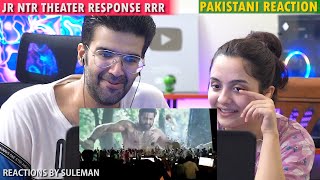Pakistani Couple Reacts To NTR Fans Mass Theatre Response For Bheem Teaser | RRR | SS Rajamouli