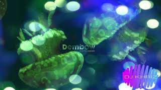 Danny Ocean   Dembow edit [Deejay KhriZ MixX]  2k18