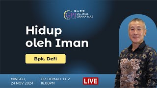 Ibadah Tionghoa GPI DC MALL | 24 November 2024 | Bpk. Defi