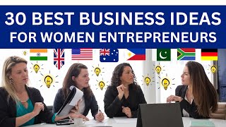 30 Best Business Ideas for Women Entrepreneurs in 2024