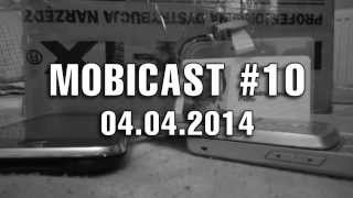 Mobicast #10 (04.04.2014) Podcast Mobilissimo despre iPhone 6, BUILD 2014 şi lansări locale