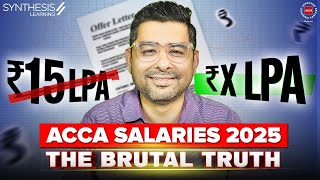 ACCA Salary in 2025: Real Numbers \u0026 The Hidden Struggle! | Synthesis Learning