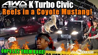 1000+HP AWD K20 Civic vs Turbo Mustang!🎣💰💰🔥💨  COPS GAVE THEM THE OK!👮‍♀️🚔
