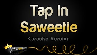 Saweetie - Tap In (Karaoke Version)