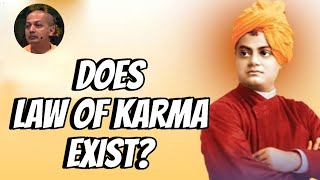 Swami Vivekananda's Exceptional View On Law Of Karma That Questions The Existence Of The Universe