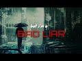 Bad liar || Imagine dragons || whatsapp status video ||