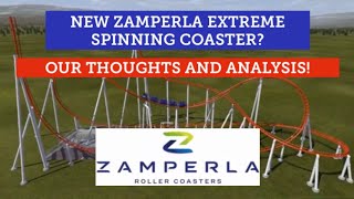 ZAMPERLA are making an EXTREME SPINNING COASTER? - Thoughts and Analysis!