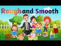 Rough And Smooth Objects/concept Of Rough And Smooth For Kids/ Rough And Smooth Textures