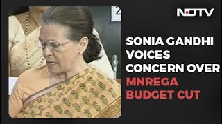 Sonia Gandhi vs BJP MPs In Lok Sabha Over Budget Cut In Rural Jobs Scheme