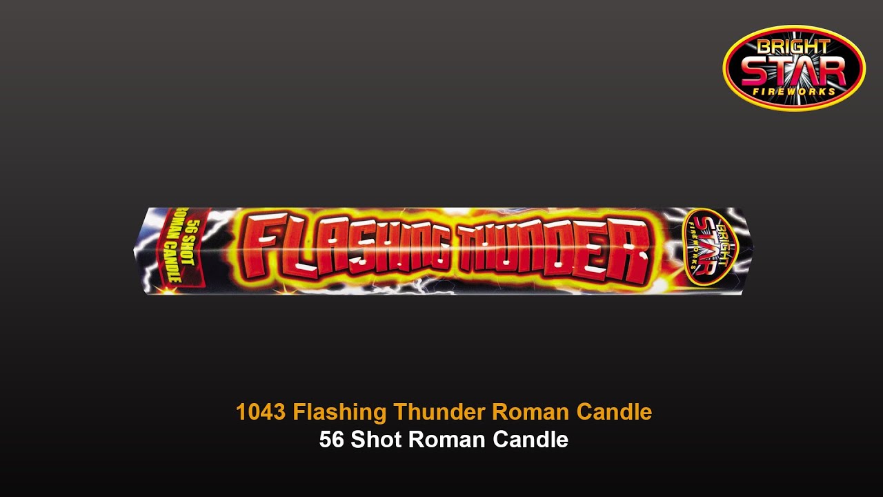 Bright Star Fireworks - 1043 Flashing Thunder 56 Shot Roman Candle ...