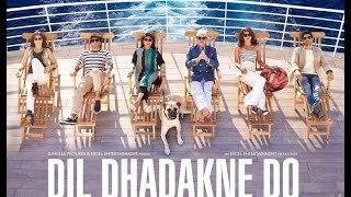 Dil Dhadakne Do Official Trailer   In Cinemas 5th June