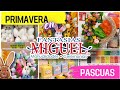 COMPRAS EN FANTASÍAS MIGUEL / PRIMAVERA Y PASCUAS