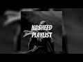 New Arabic Nasheed Playlist 2026 || No music || Beautiful Nasheed Collection || Nasheeds For Sleep 😴