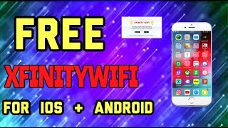 FREE xfinity wifi for iPHONE & ANDRIOD DEVICES!!!! ( Not Clickbait )