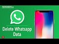 How To Delete Whatsapp Data On iPhone