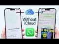 [NEW] Transfer WhatsApp Messages From iPhone to iPhone Without iCloud