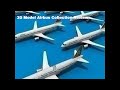 3D Model Airbus Collection Review