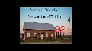 Mennoniten Geschicht (92) Von wuat daut MCC nich es #plautdietsch #mennoniten