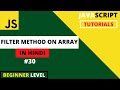 JavaScript Tutorials for beginners in Hindi 2022 #30 |  Array  | filter Method