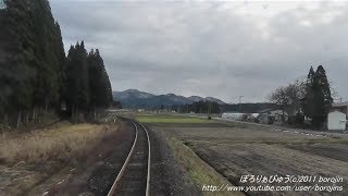 秋田内陸縦貫鉄道01（鷹巣→阿仁前田～front window view）