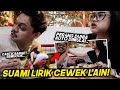 SUAMI LIRIK CEWEK LAIN!! ISTRI AUTO MURK4!!