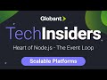 Heart of Node.js - The Event Loop