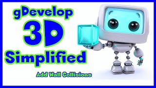 gDevelop 3D - Add Wall Collisions (part 09)
