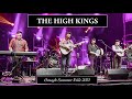 The High Kings - Fiddler’s Green [Omagh Summer Féile 2021]